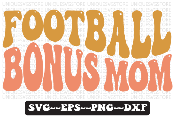 Download Football Bonus Mom Wavy Retro Svg Design - Mom Collection