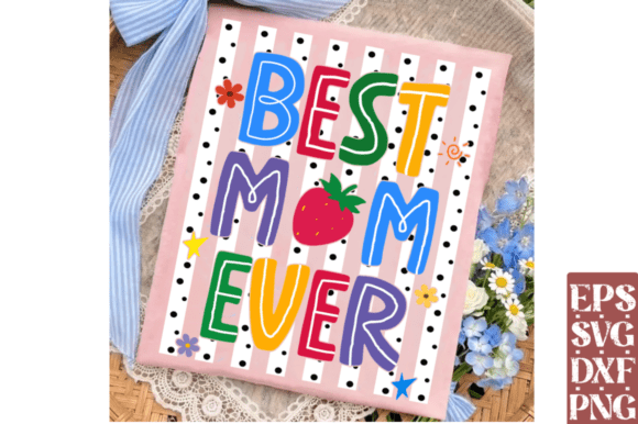 Download Stripes Best Mom Ever SVG,Funny Mom SVG - Mom Collection