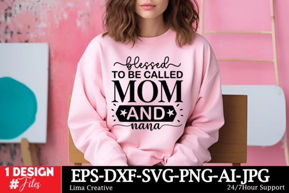 Download Blessed to Be Called Mom and Nana - Mom Collection