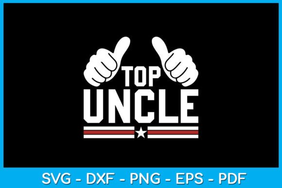 Download Top Uncle SVG T-Shirt Design - Shirt design Collection