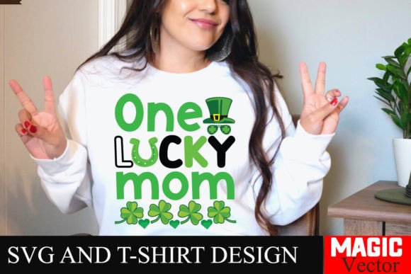 Download One Lucky Mom SVG Cut File,St.Patrick's - Premium Bundle