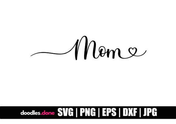 Download Mom SVG Cut File Cricut - Mom Collection