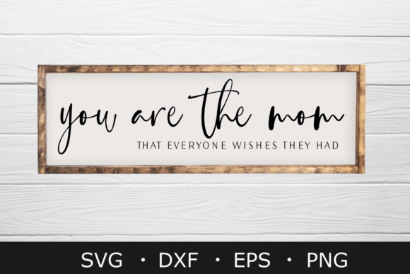 Download Mom Sign SVG, Mothers Day Svg, Png File - Mom Collection